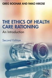 The Ethics Of Health Care Rationing