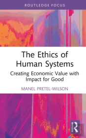 The Ethics Of Human Systems