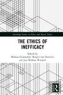 The Ethics Of Inefficacy