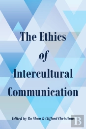 The Ethics Of Intercultural Communication