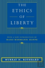 The Ethics Of Liberty