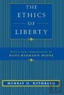 The Ethics Of Liberty