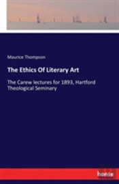 The Ethics Of Literary Art