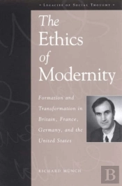 The Ethics Of Modernity