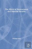 The Ethics Of Neuroscience And National Security