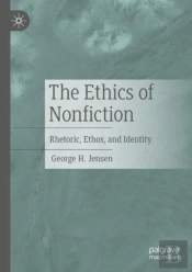 The Ethics Of Nonfiction