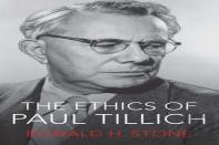 The Ethics Of Paul Tillich