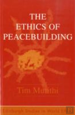 Bertrand.pt - The Ethics Of Peacebuilding