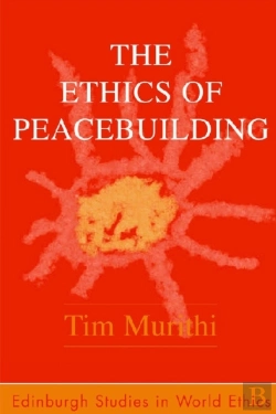 Bertrand.pt - The Ethics Of Peacebuilding
