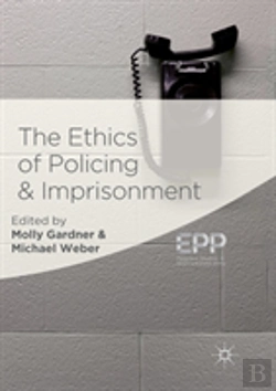 Bertrand.pt - The Ethics Of Policing And Imprisonment
