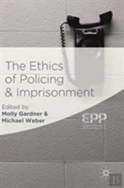 Bertrand.pt - The Ethics Of Policing And Imprisonment