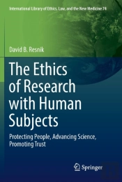 The Ethics Of Research With Human Subjects