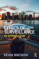 The Ethics Of Surveillance