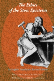 The Ethics Of The Stoic Epictetus