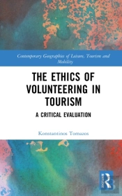 The Ethics Of Volunteering In Tourism