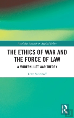 Bertrand.pt - The Ethics Of War And The Force Of Law
