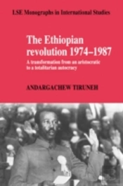The Ethiopian Revolution 1974â€“1987