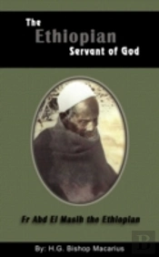 The Ethiopian Servant Of Christ