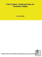 The Ethnic Composition Of Tswana Tribes