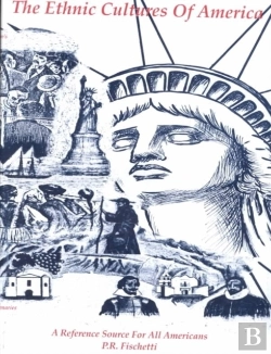 Bertrand.pt - The Ethnic Cultures Of America Reference Book