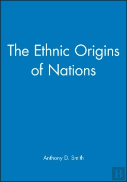 Bertrand.pt - The Ethnic Origins Of Nations