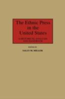 The Ethnic Press In The United States