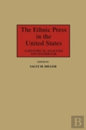 The Ethnic Press In The United States