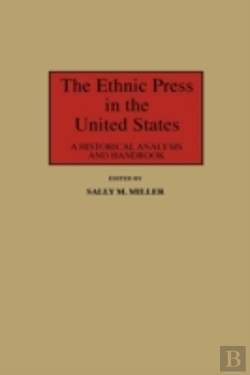 Bertrand.pt - The Ethnic Press In The United States