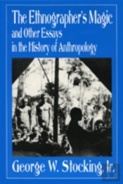 The Ethnographer'S Magic