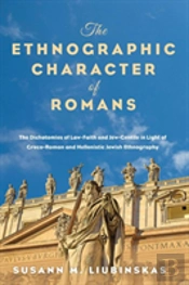 The Ethnographic Character Of Romans