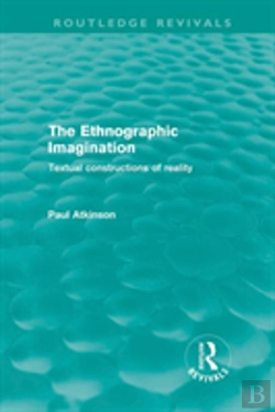 Bertrand.pt - The Ethnographic Imagination (Routledge Revivals)