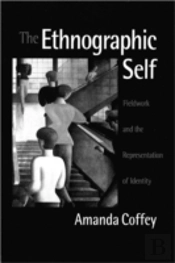 The Ethnographic Self