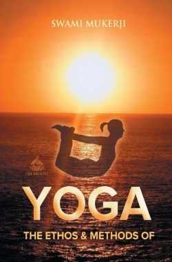 Bertrand.pt - The Ethos And Methods Of Yoga