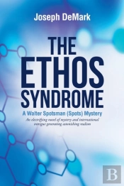 The Ethos Syndrome
