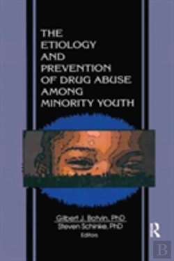Bertrand.pt - The Etiology And Prevention Of Drug Abuse Among Minority Youth