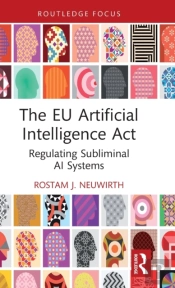 The Eu Artificial Intelligence Act