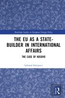 The Eu As A State-Builder In International Affairs