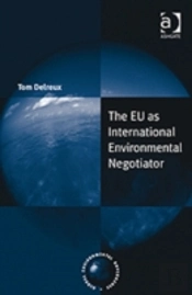The Eu As International Environmental Negotiator