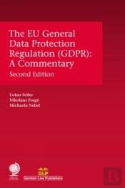 The Eu General Data Protection Regulation (Gdpr)