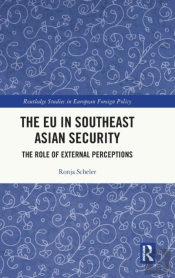 The Eu In Southeast Asian Security