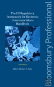The Eu Regulatory Framework For Electronic Communications
