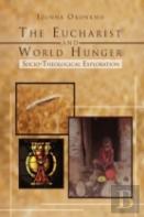 The Eucharist And World Hunger