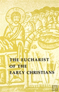 Bertrand.pt - The Eucharist Of The Early Christians