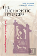 The Eucharistic Liturgies
