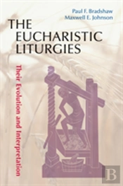The Eucharistic Liturgies