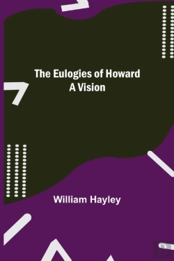 Bertrand.pt - The Eulogies Of Howard: A Vision