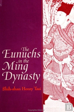 Bertrand.pt - The Eunuchs In The Ming Dynasty