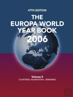 Bertrand.pt - The Europa World Year Book 2006 Voume 2