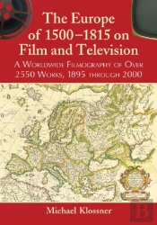 The Europe Of 1500-1815 On Film And Television