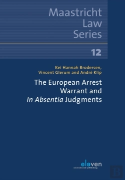 Bertrand.pt - The European Arrest Warrant And In Absentia Judgments